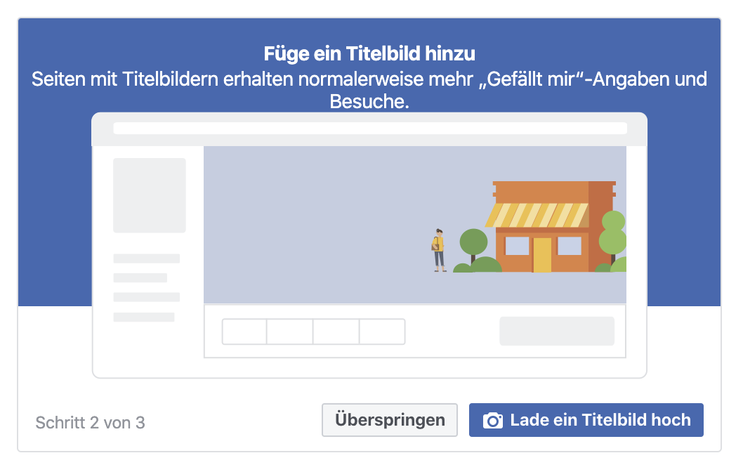 Facebookseite erstellen und nutzen 👍 Unsere Anleitung mit Bonus: 15 bewährte Tipps für mehr Fans 6 Facebookseite erstellen: Titelbild festlegen