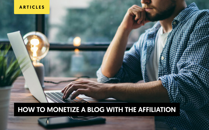 How To Monetize A Blog With Affiliation: Strategies To Earn Money!
