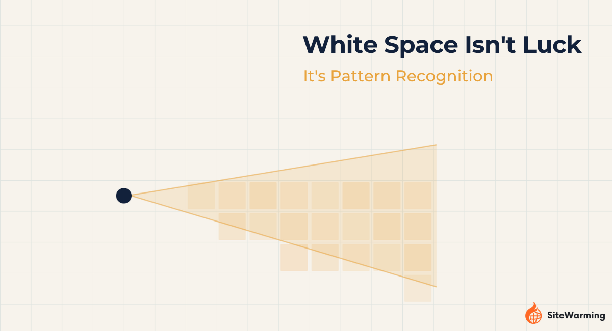 White Space Isn't Luck, It's Pattern Recognition