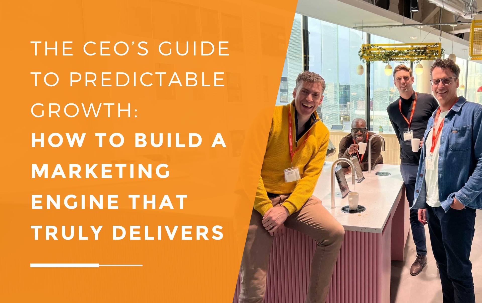 Will, David, Andy Gibbins and Andy Leamon from JDR at an event teaching CEOs how to build a long-term marketing strategy.