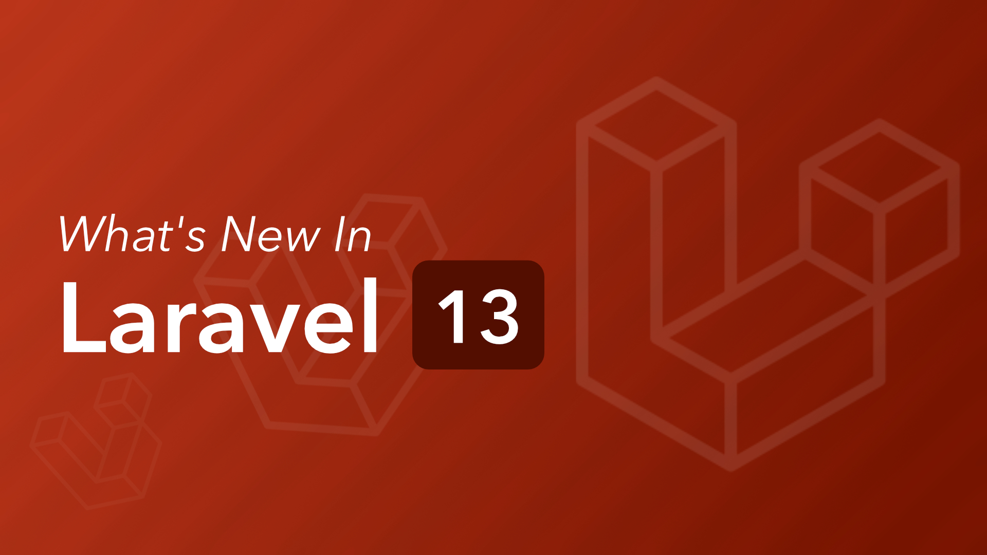 What's New in Laravel 13: AI SDK, PHP Attributes & QOL Fixes