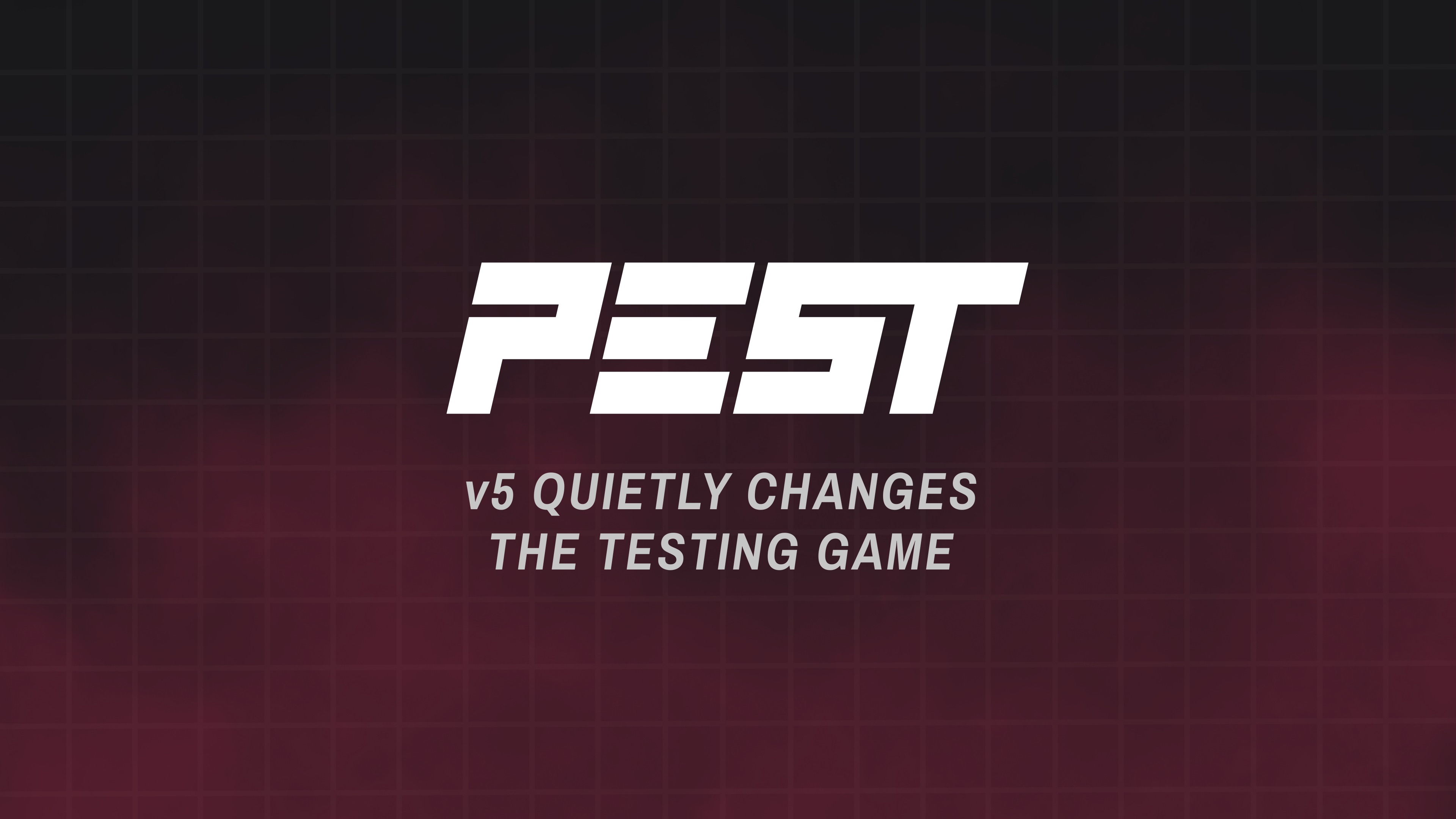 PestPHP 5 Quietly Changes the Testing Game