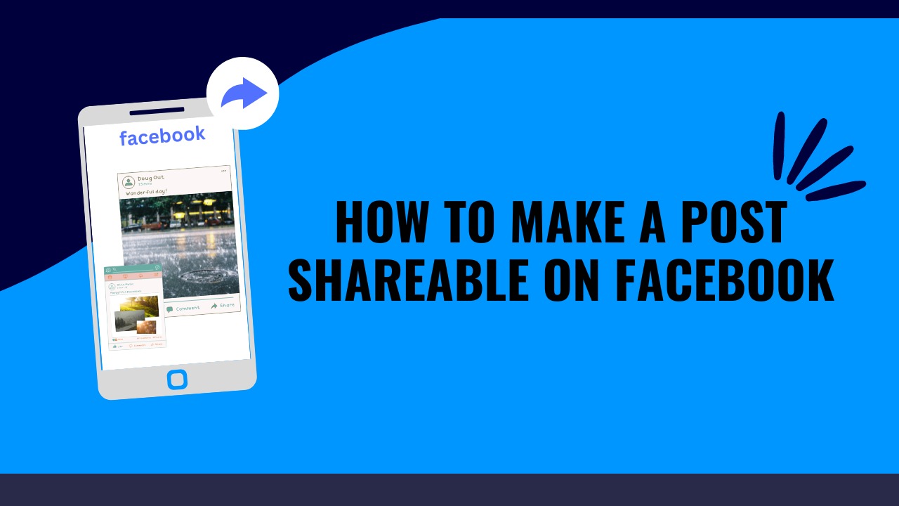 How to Make a Post Shareable on Facebook in 2024